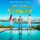Luxe Listings Sydney Season 3 Episode 1-3