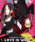 Kaguya-Sama Love is War