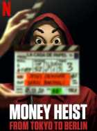 Money Heist: From Tokyo To Berlin (Spanish)