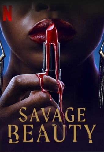 Savage Beauty Season 1