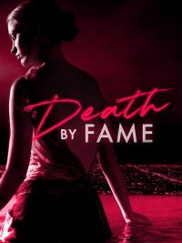 Death By Fame Season 1 Episode 2
