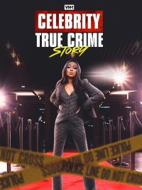 Celebrity True Crime Story Season 2 Episode 1