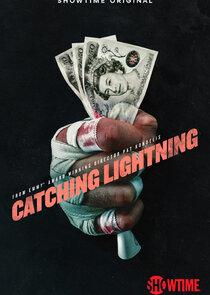 Catching Lightning Season 1