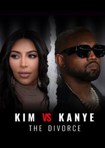 Kim vs Kanye The Divorce Season 1 Episode 1-2