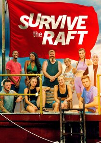 Survive the Raft Season 1 Episode 6 