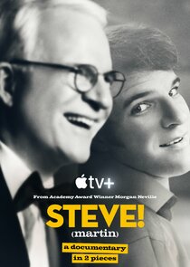 STEVE (martin) a documentary in 2 pieces Season 1 Episode 1-2